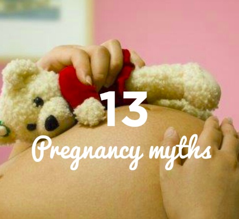 13 Pregnancy Myths